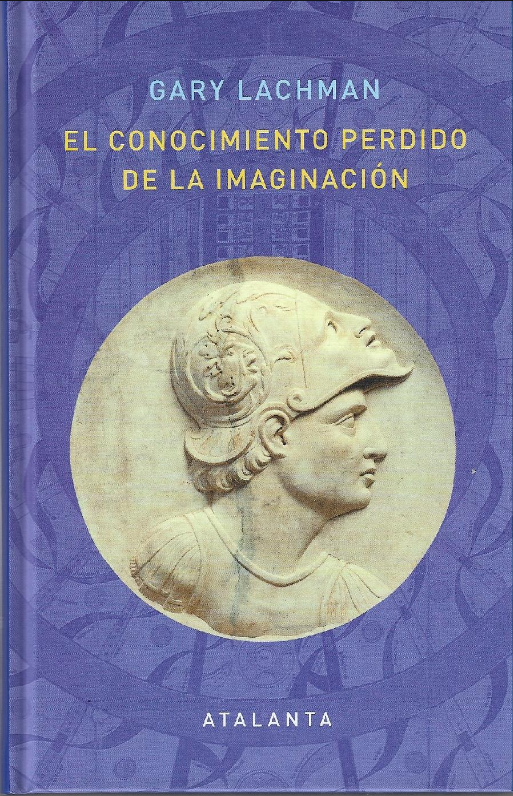 EL CONOCIMIENTO PERDIDO DE LA IMAGINACIÓN