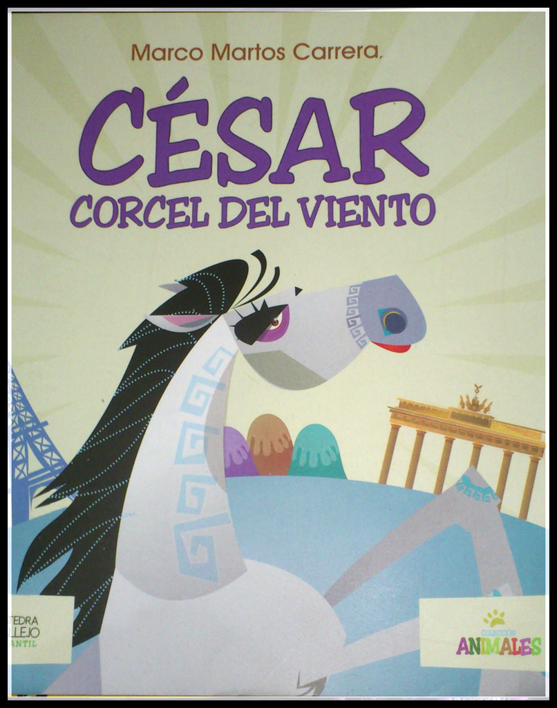 CÉSAR, CORCEL DEL VIENTO