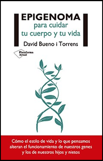 EPIGENOMA PARA CUIDAR TU CUERPO Y TU VIDA