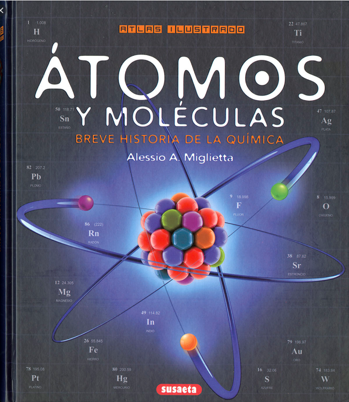 ATLAS ILUSTRADO DE LOS ÁTOMOS Y MOLÉCULAS