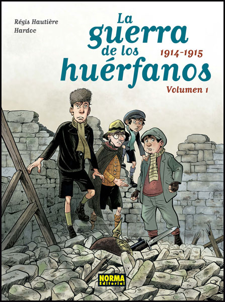 LA GUERRA DE LOS HUÉRFANOS 01/2 (integral, 1914-1915)