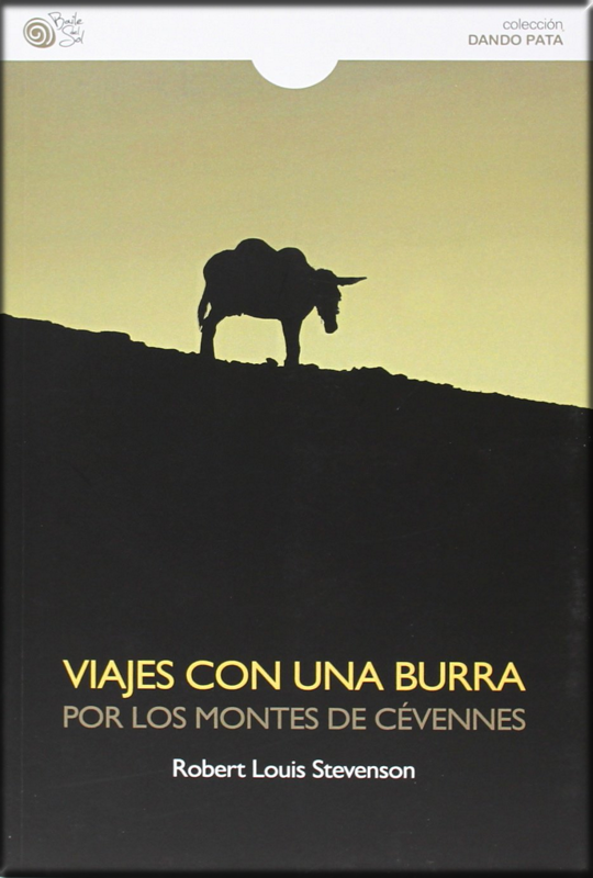 VIAJES CON UNA BURRA POR LOS MONTES DE CÉVENNES