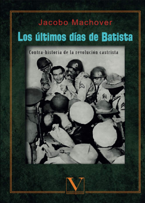 LOS ÚLTIMOS DÍAS DE BATISTA