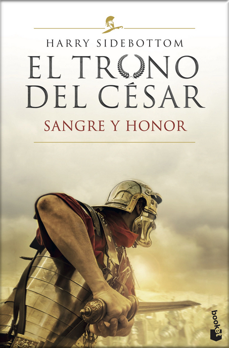 EL TRONO DEL CÉSAR 02: Sangre y honor
