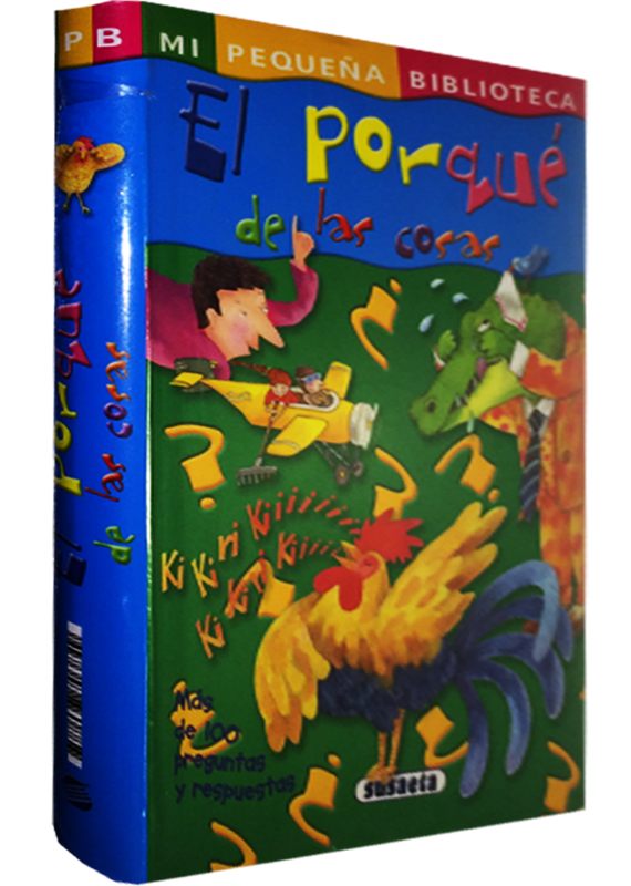 MI PEQUEÑA BIBLIOTECA: EL PORQUÉ DE LAS COSAS