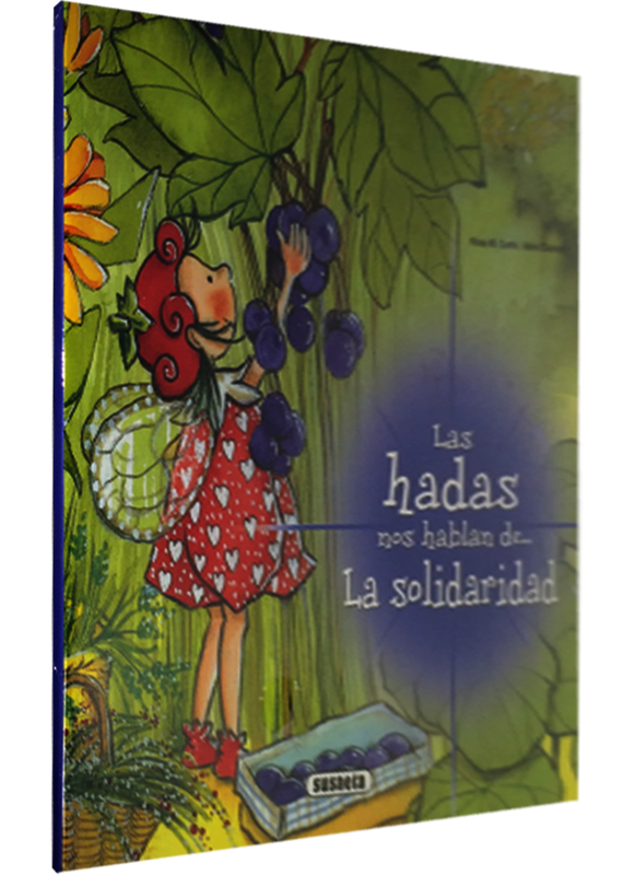 LAS HADAS NOS HABLAN DE LA SOLIDARIDAD
