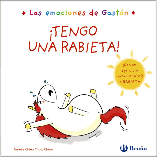 LAS EMOCIONES DE GASTÓN: ¡TENGO UNA RABIETA!