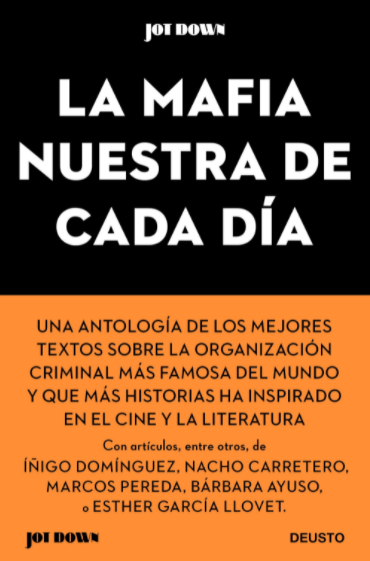 LA MAFIA NUESTRA DE CADA DÍA