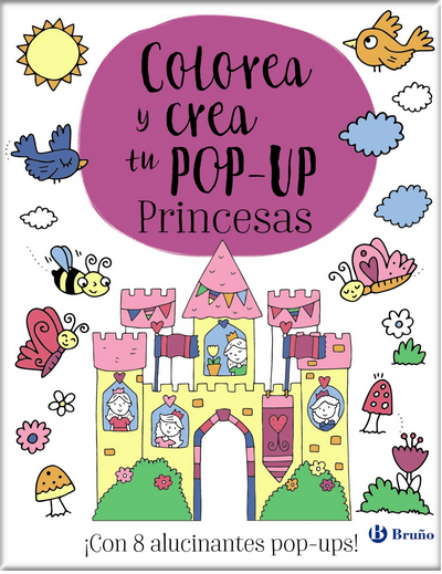 COLOREA Y CREA TU POP-UP: PRINCESAS