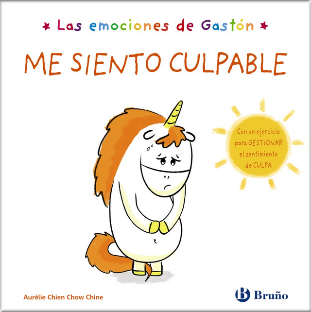 LAS EMOCIONES DE GASTON: ME SIENTO CULPABLE