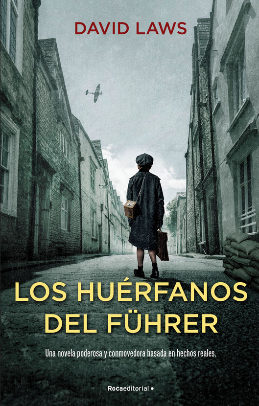 LOS HUÉRFANOS DE FÜHRER