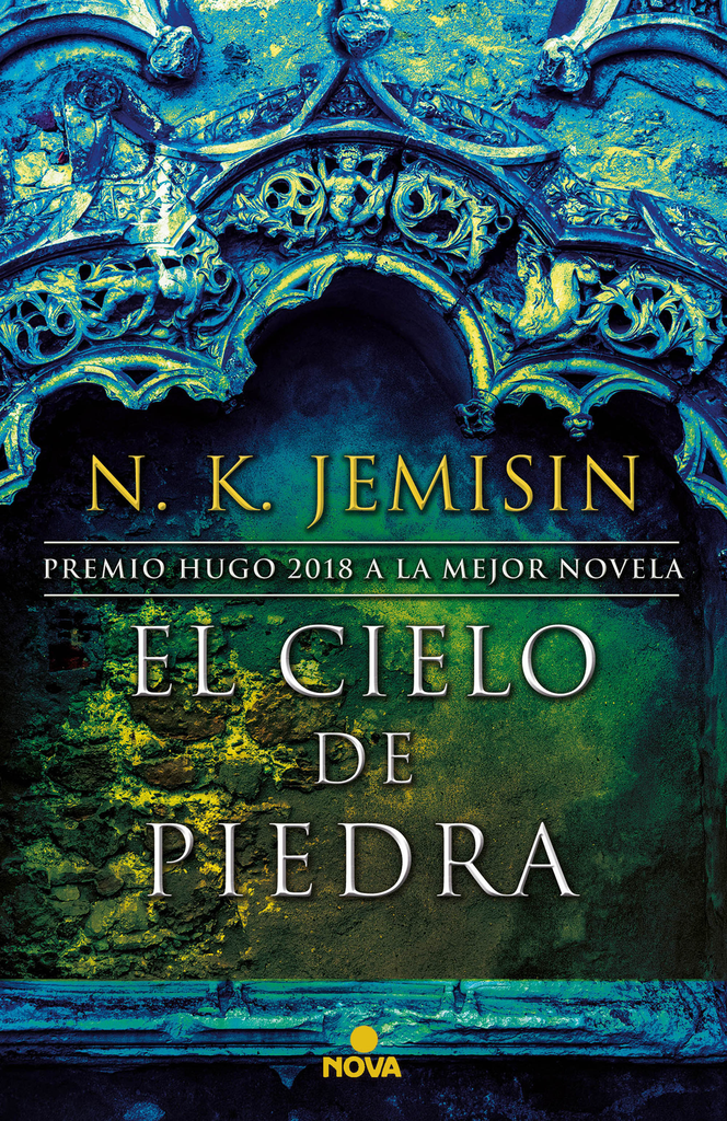 EL CIELO DE PIEDRA (La tierra fragmentada 3)