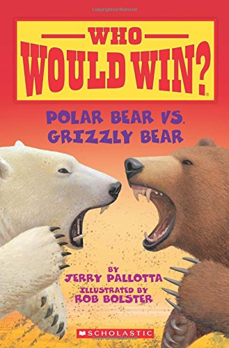 WHO WOULD WIN?: POLAR BEAR VS. GRIZZLY BEAR