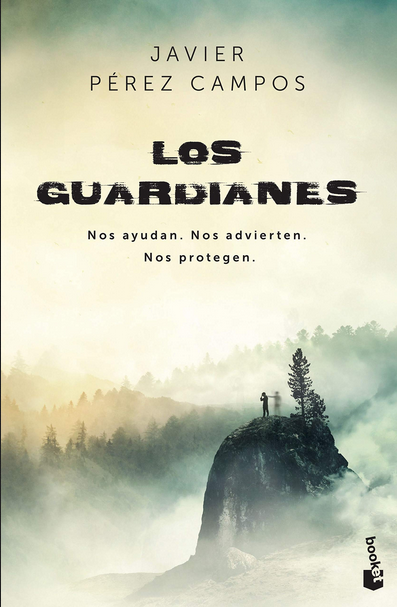LOS GUARDIANES: Nos ayudan. Nos advierten. Nos protegen