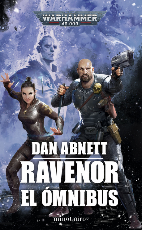 WARHAMMER 40,000: RAVENOR, EL ÓMNIBUS