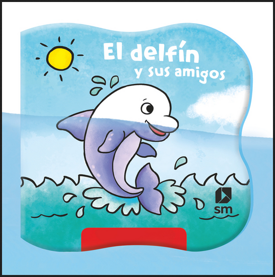 EL DELFÍN Y SUS AMIGOS