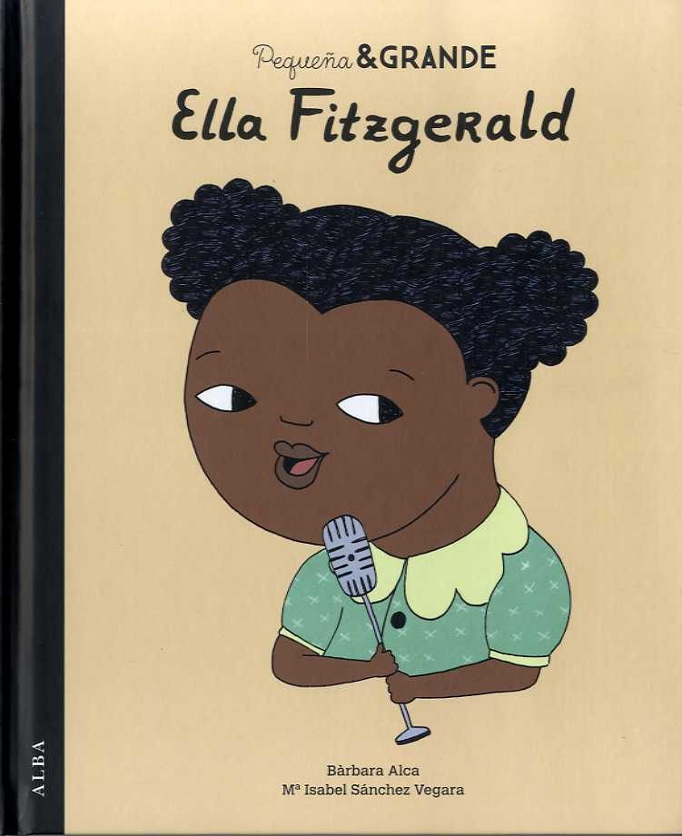PEQUEÑA & GRANDE: ELLA FITZGERALD
