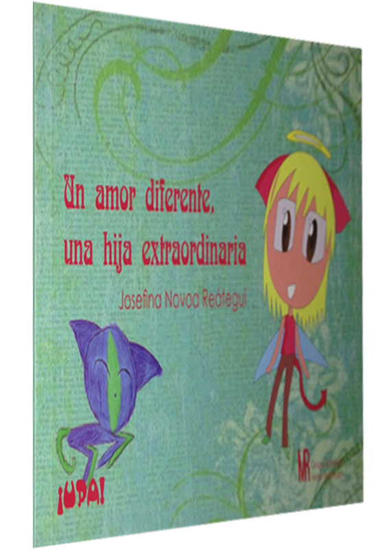 UN AMOR DIFERENTE, UNA HIJA EXTRAORDINARIA