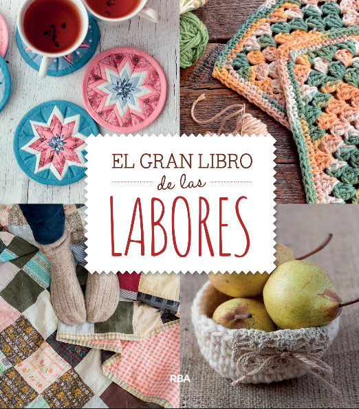 EL GRAN LIBRO DE LAS LABORES