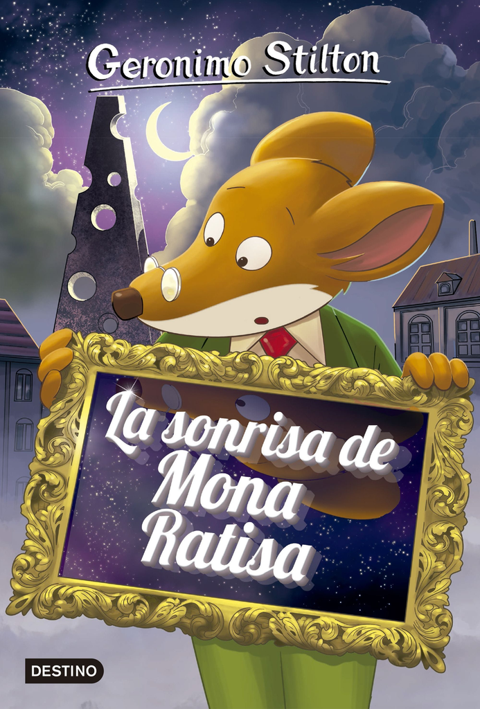 GERONIMO STILTON 07: LA SONRISA DE MONA RATISA