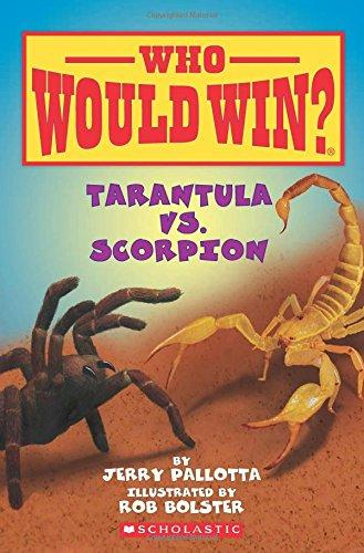 WHO WOULD WIN?: TARANTULA VS. SCORPION