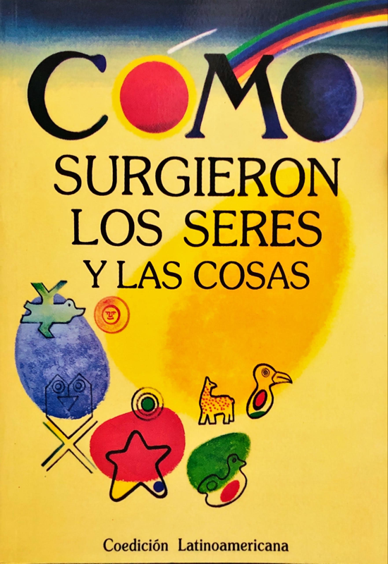 COMO SURGIERON LOS SERES Y LAS COSAS