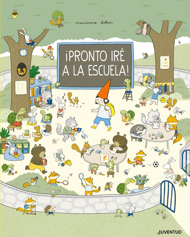 ¡PRONTO IRÉ A LA ESCUELA!