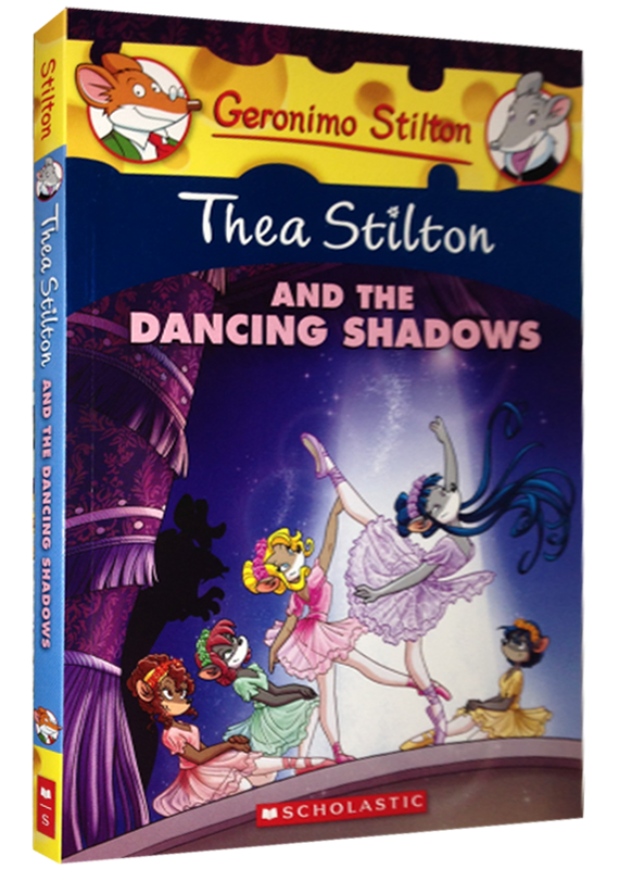 THEA STILTON AND THE DANCING SHADOWS