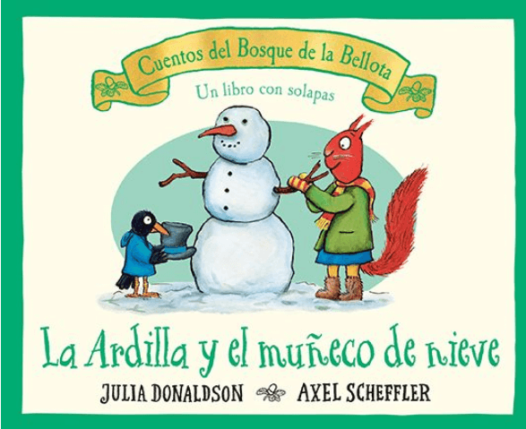 LA ARDILLA Y EL MUÑECO DE NIEVE