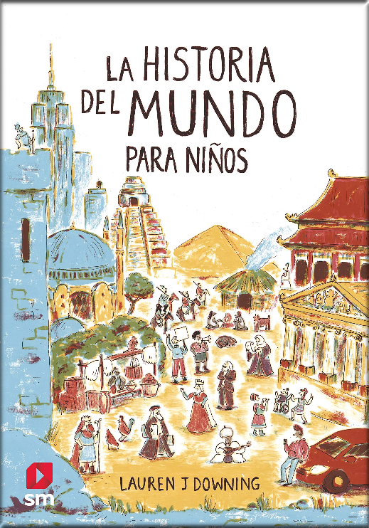 LA HISTORIA DEL MUNDO PARA NIÑOS