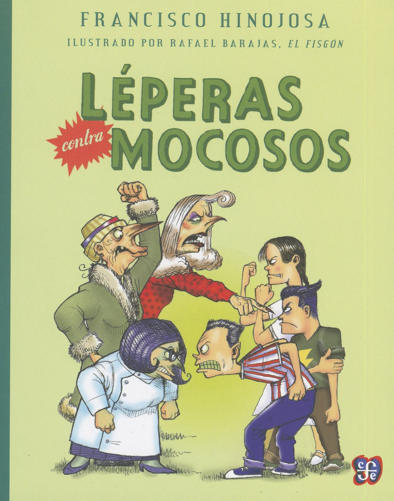 LÉPERAS CONTRA MOCOSOS