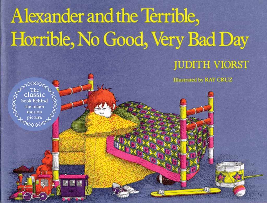 ALEXANDER AND THE TERRIBLE, HORRIBLE, NO GOOD, VERY BAD DAY
