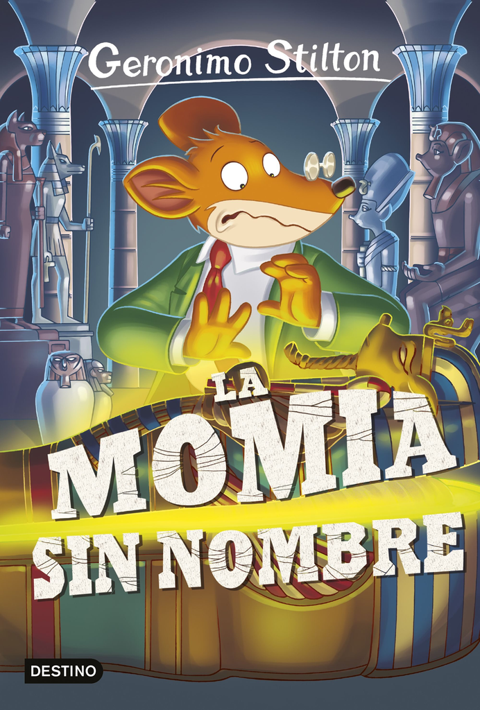GERONIMO STILTON 41: LA MOMIA SIN NOMBRE