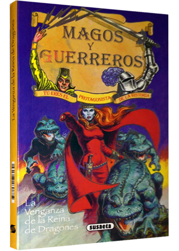 MAGOS Y GUERREROS: VENGANZA DE LA REINA DE DRAGONES