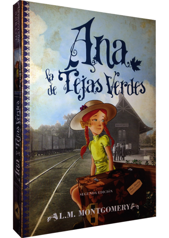 Serie Ana, la de Tejas Verdes 01 (de 8): ANA, LA DE TEJAS VERDES