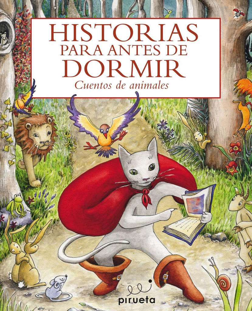 HISTORIAS PARA ANTES DE DORMIR: CUENTOS DE ANIMALES