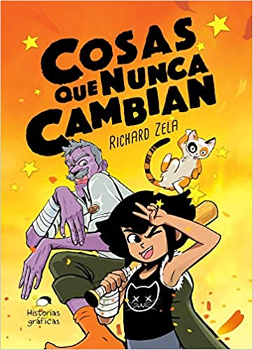 COSAS QUE NUNCA CAMBIAN (novela gráfica)