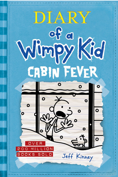 DIARY OF A WIMPY KID 06: CABIN FEVER