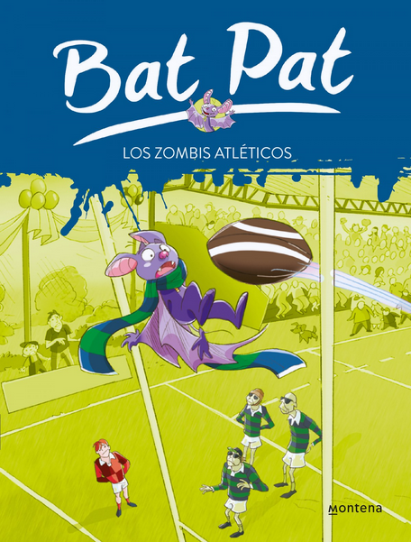 BAT PAT: LOS ZOMBIS ATLÉTICOS
