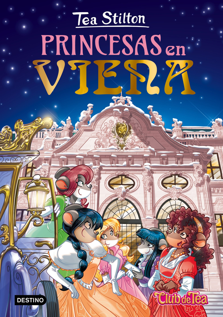 TEA STILTON 30: PRINCESAS EN VIENA