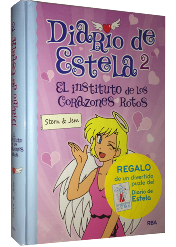 DIARIO DE ESTELA 2: EL INSTITUTO DE LOS CORAZONES ROTOS