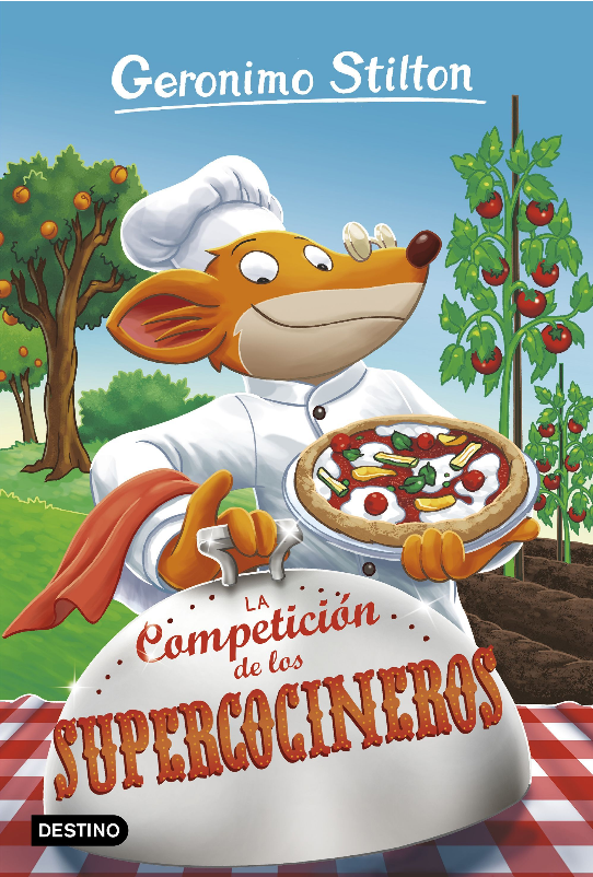 GERONIMO STILTON 68: LA COMPETICIÓN DE LOS SUPERCOCINEROS