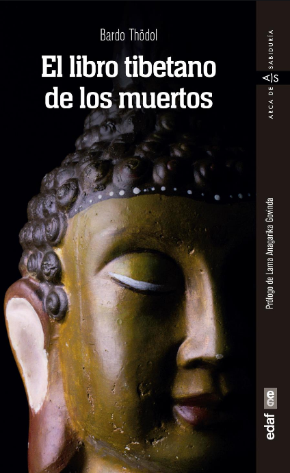 EL LIBRO TIBETANO DE LOS MUERTOS (Bardo Thödol)