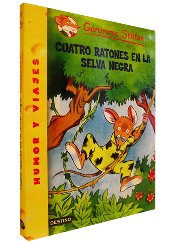 GERONIMO STILTON: CUATRO RATONES EN LA SELVA NEGRA, GERONIMO STILTON