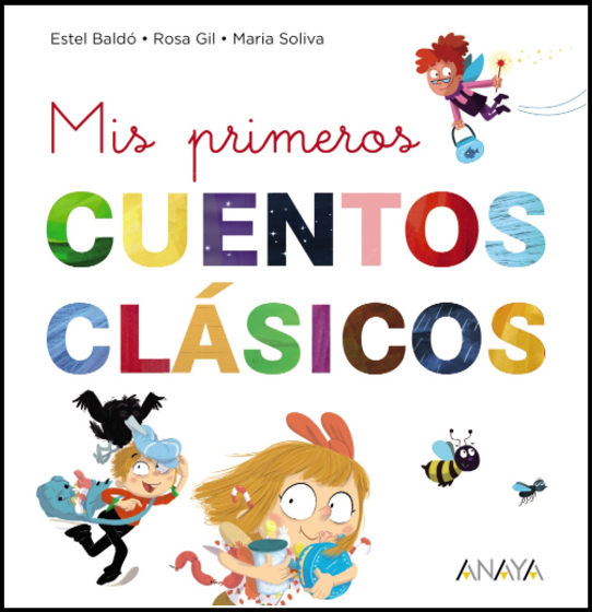 MIS PRIMEROS CUENTOS CLÁSICOS