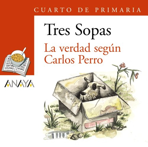 LA VERDAD SEGÚN CARLOS PERRO (incluye cuaderno de actividades)