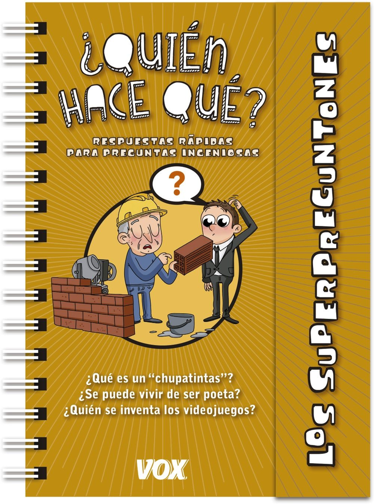 LOS SUPERPREGUNTONES: ¿QUIÉN HACE QUÉ?