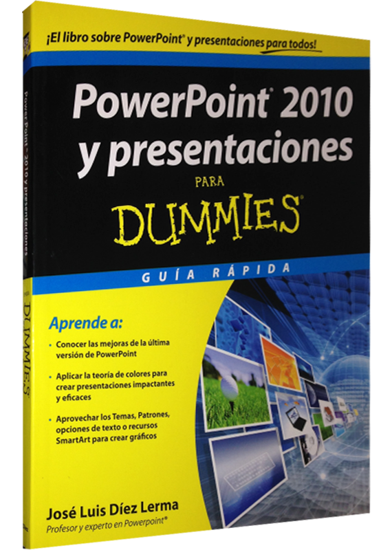 POWERPOINT 2010 Y PRESENTACIONES PARA DUMMIES