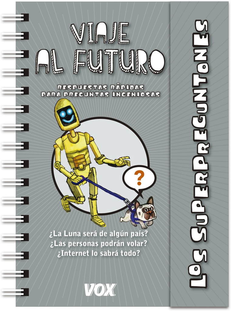 LOS SUPERPREGUNTONES: VIAJE AL FUTURO