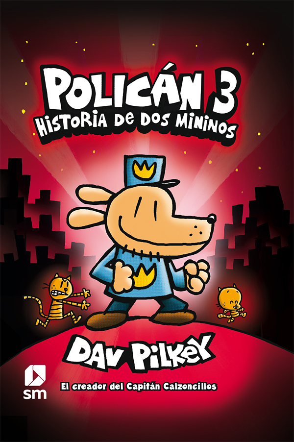 POLICÁN 03: Historia de dos mininos